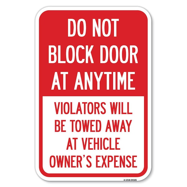 Signmission Safety Sign, 12 in Height, Aluminum, 18 in Length, 24185 A-1218-24185 - main